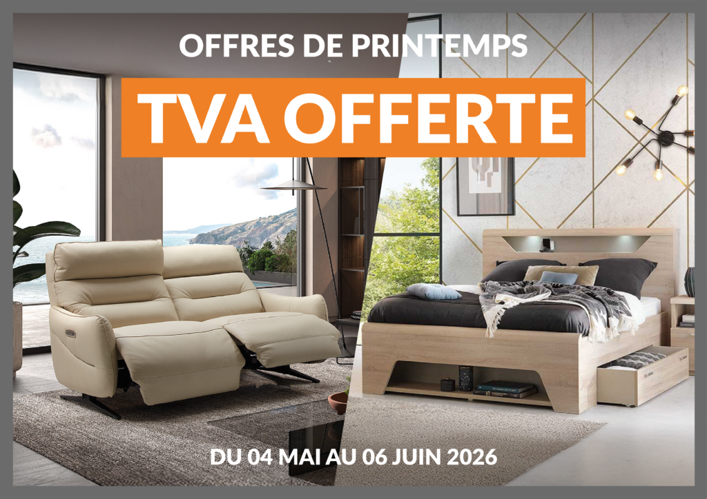 TVA OFFERTE sur les canapés, chambres, meubles chez Rochemobilier magasin en Charente